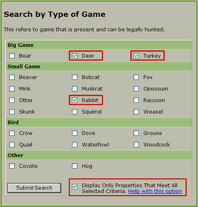 Image of Search Form with "Deer", "Turkey", "Rabbit", and “Display Only Properties that Meet All Selected Criteria” Options Selected